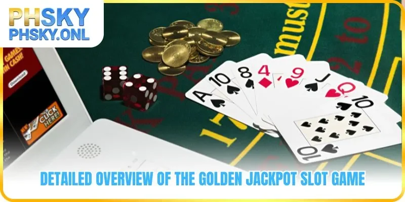 Detailed overview of the Golden Jackpot slot game