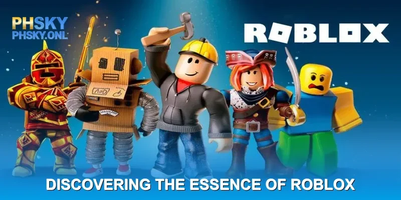 Discovering the Essence of Roblox