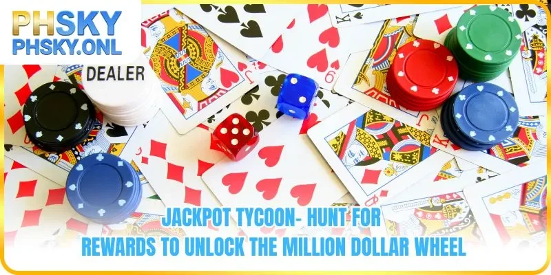 Jackpot Tycoon - Hunt for Rewards to Unlock the Million Dollar Wheel