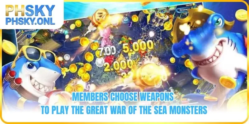 Members choose weapons to play The Great War of the Sea Monsters
