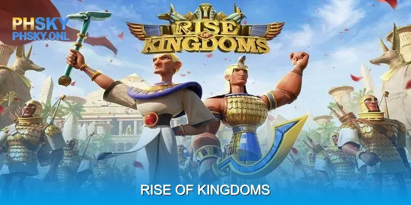 Rise of Kingdoms