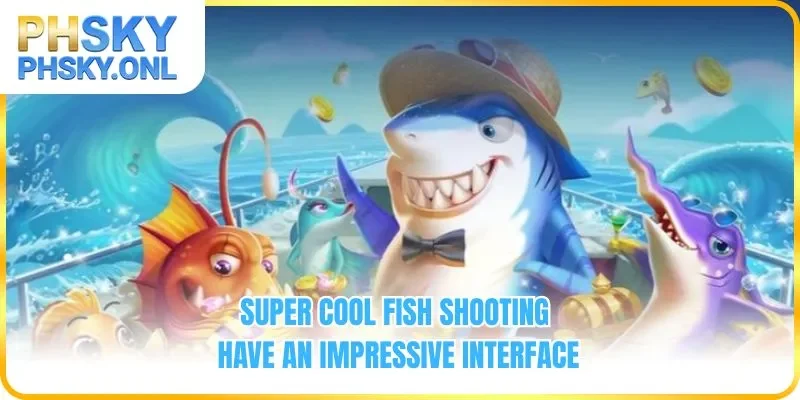 Super cool fish shooting game with impressive interface